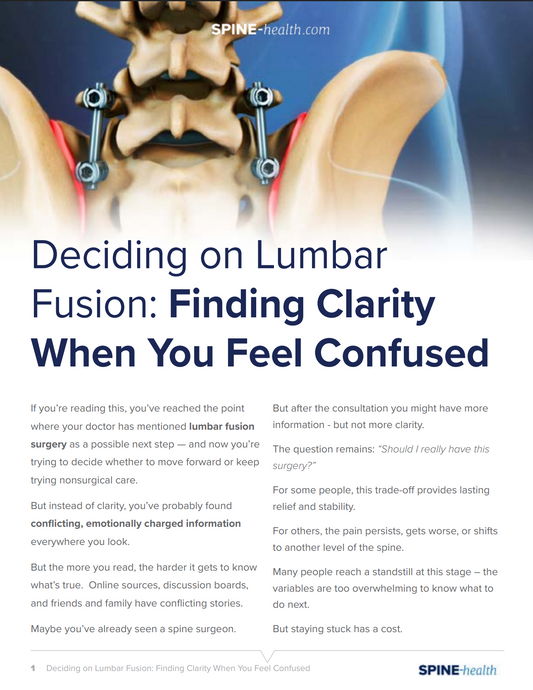 Deciding on Lumbar Spinal Fusion: From Confusion to Clarity